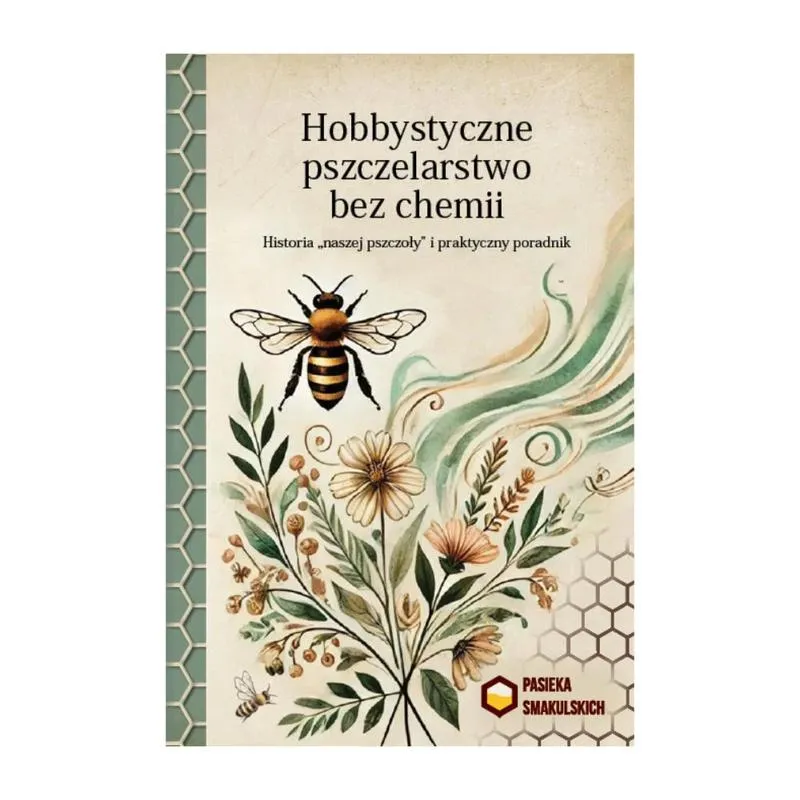 Odkryj, ile można zarobić na pszczołach i jak zacząć przygodę z pszczelarstwem
